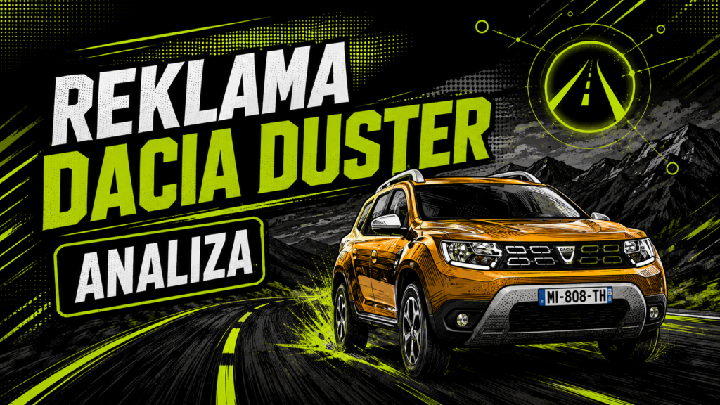 Reklama Dacii Duster w dynamicznym, komiksowym stylu przedstawia pomarańczowy samochód jadący górską drogą.