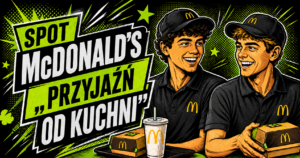 Spot McDonald’s „Przyjaźń od kuchni” pokazuje dwóch młodych pracowników w komiksowej stylistyce.