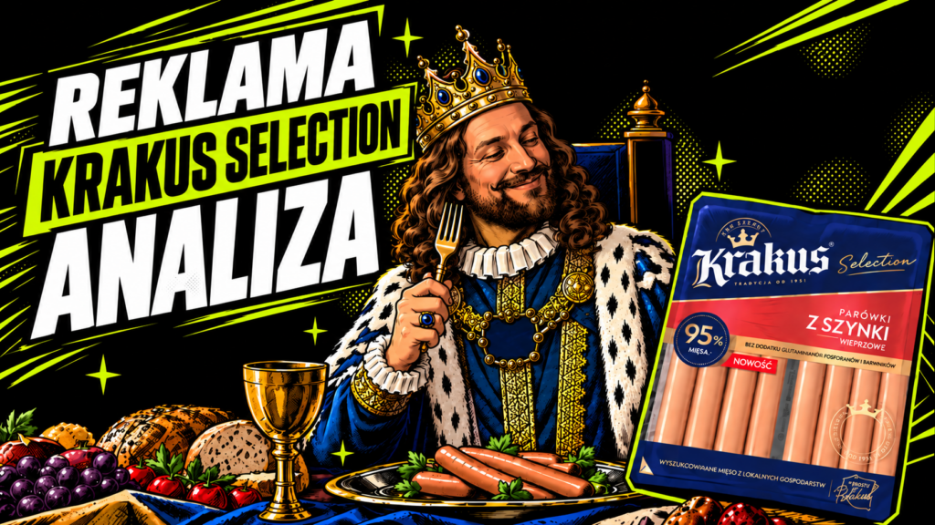 Reklama Krakus Selection w komiksowym stylu przedstawia uśmiechniętego króla przy królewskiej uczcie z parówkami.