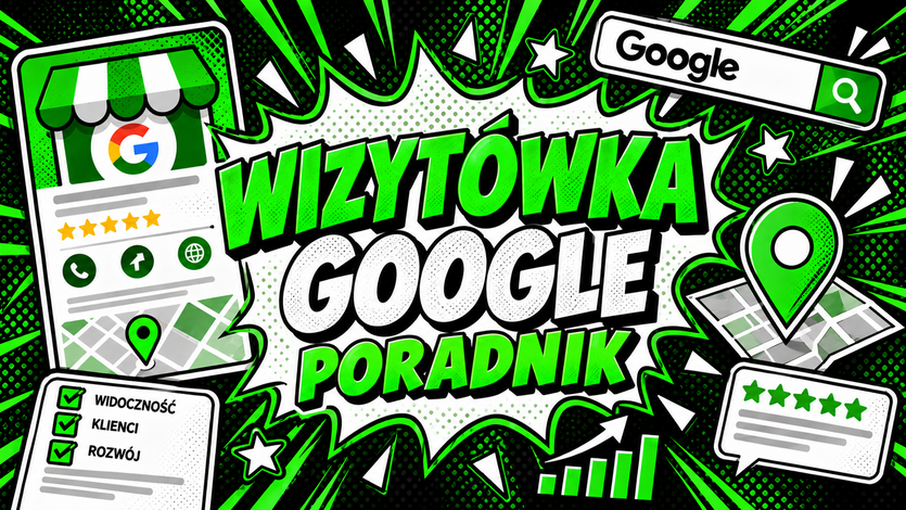 SEO i GEO na komiksowej grafice w zielono-czarnej kolorystyce z hasłem „Wizytówka Google – poradnik”.