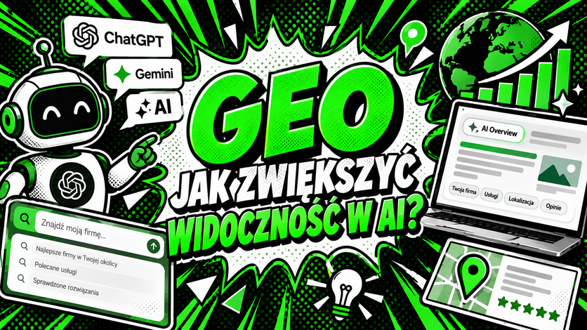 SEO i GEO na komiksowej grafice w zielono-czarnej kolorystyce z hasłem „GEO – jak zwiększyć widoczność w AI?”. Ilustracja pokazuje ChatGPT, Gemini, AI Overview.