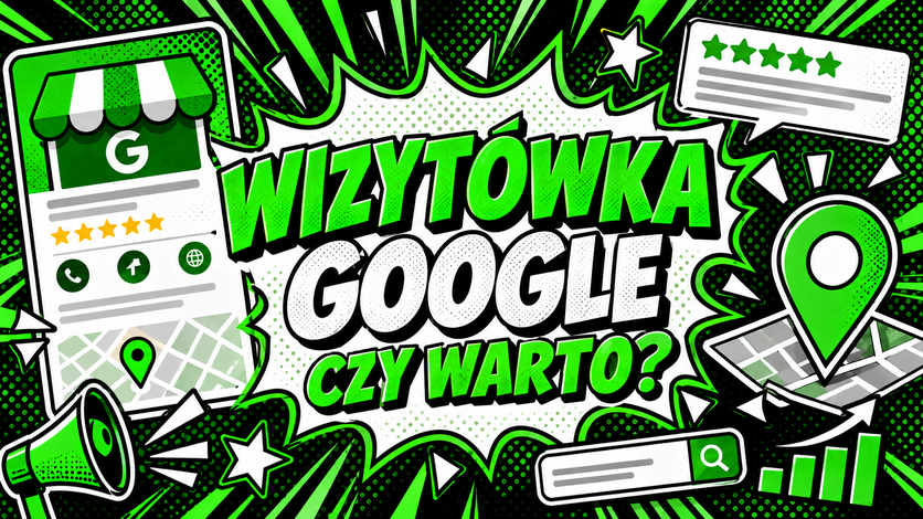 SEO i GEO na komiksowej grafice w zielono-czarnej kolorystyce z hasłem „Wizytówka Google – czy warto?”.